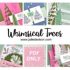 May include: A collage of images showcasing whimsical Christmas tree designs. The images feature various colors, including pink, green, blue, and white. The text "Whimsical Trees" and "www.juliedavison.com" are displayed in the center of the collage. The text "PDF ONLY" is also visible in one of the images.