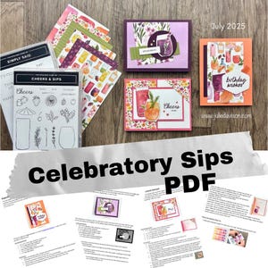 Op de afbeelding: Een verzameling knutselbenodigdheden en handgemaakte kaarten. De kaarten tonen kleurrijke drankillustraties en de woorden "Cheers" en "Birthday Wishes". De afbeelding bevat stempels, patroonpapier en de tekst "Celebratory Sips PDF."