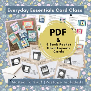 May include: A collection of Everyday Essentials Card Class materials including a PDF guide, six back pocket card layout instruction sheets with measurements in inches, and a white envelope, all displayed against a floral patterned background.