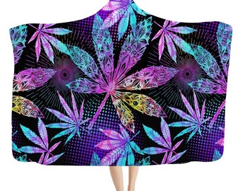 Trippy Cannabis Hooded Blanket - Stoner Hoodie, Psychedelic Weed, Marijuana High Vibes Festival, Vibrant Cloak, Wearable Blanket