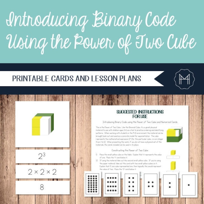 May include: Printable cards and lesson plans for teaching binary code using a power of two cube. The cards feature a yellow, green, and white cube with the equation 2^3 = 2 x 2 x 2 = 8.