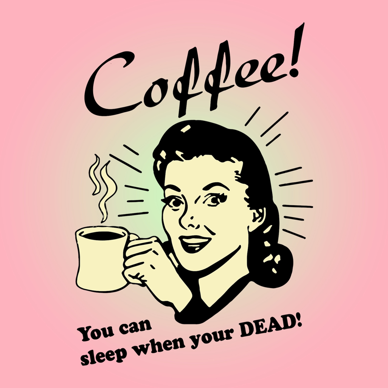 Download Woman Coffee You Can Sleep When YouRe Dead Svg Woman Drink | Etsy