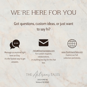 The image is a promotional poster for a company called "The ArtisansTales". It features a message asking for help with questions, custom ideas, or just wanting to chat, along with three icons representing different ways to communicate with the company.