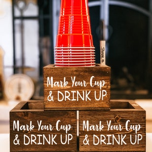 Party Cup Holder Box with Marker Slot - “Mark Your Cup & Drink Up” - Available in White or Stained Wood - Party Cup Station - Party Decor