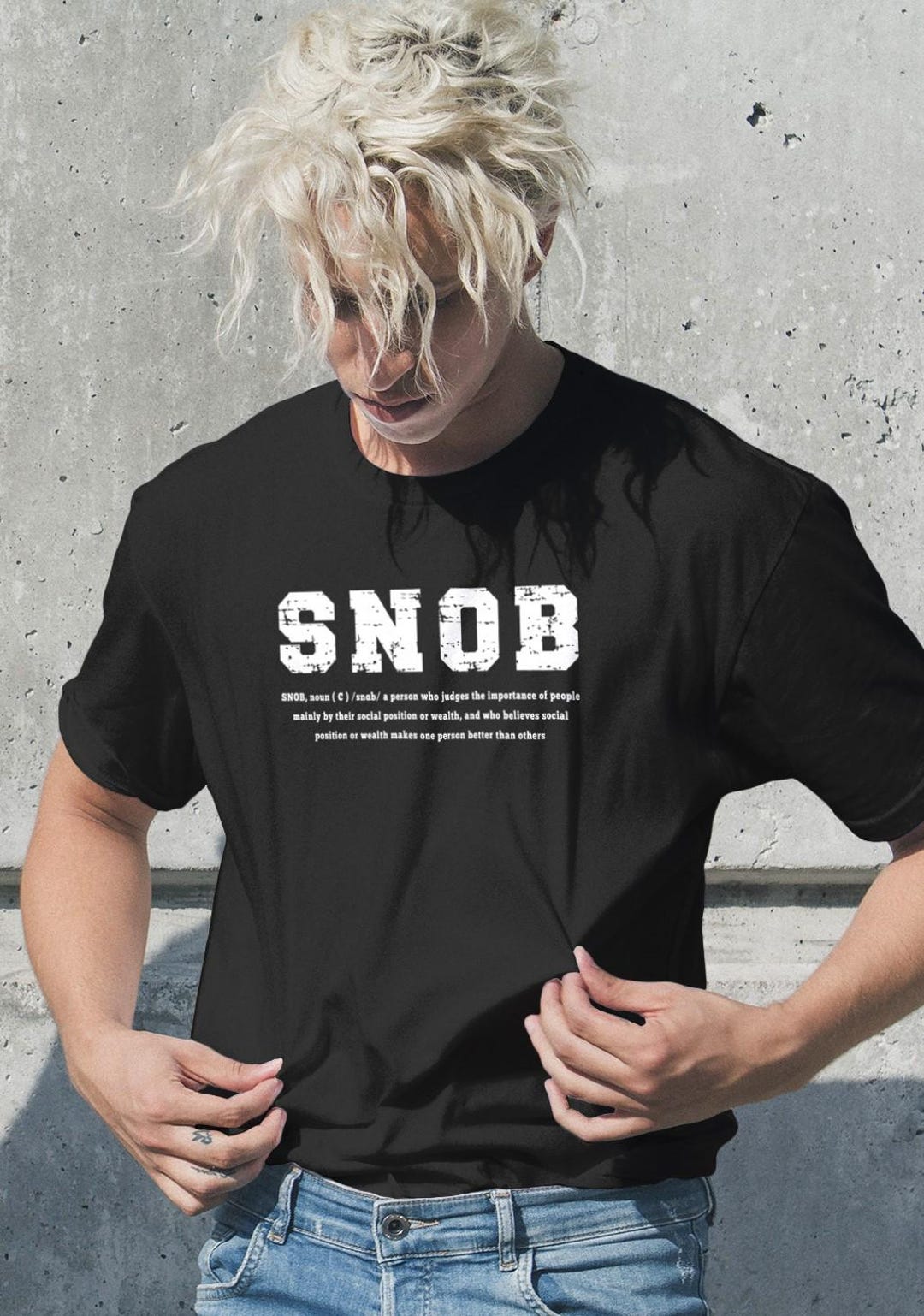 Snobs Def Snob Definition T-shirt: Funny Sarcastic Unisex Tee - Etsy