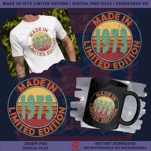 Gemaakt in 1973 1983 1993 Limited Edition png-bestand | 30e verjaardagscadeau | 40e verjaardagsfeestje | 50e verjaardag | Geboren in 1973 1983 1993
