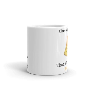 Cheese & Desist Mug image 3