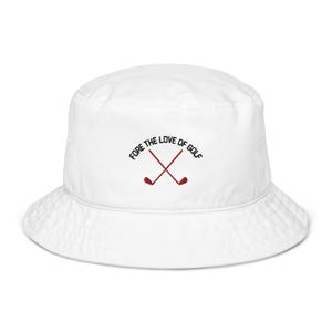Fore The Love of Golf Embroidered Bucket Hat, Trendy Golf Lover Cap, Golfing Hat, Custom Embroidered Golf Cap, Golf Apparel Gift