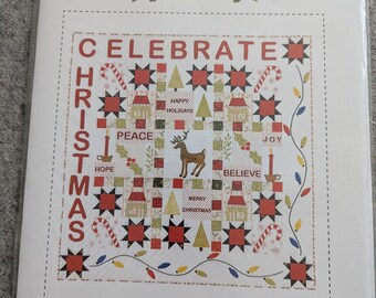 Celebrate Christmas Printed Quilt Pattern by Holly Hill Quilt Designs