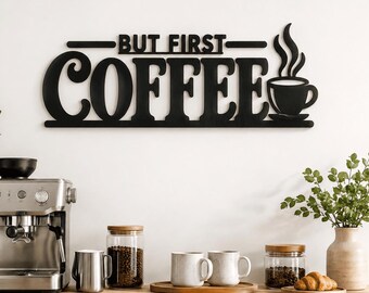 But First Coffee Sign, Handmade Wooden Wall Decor for Kitchen Bar and Home Cafe