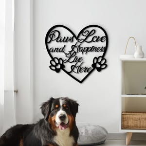 Paws Love and Happiness Live Here Sign - Wooden Dog Quote Wall Art, Heart-Shaped Pet Room Decor, Unique Birthday Gift for Dog Lovers