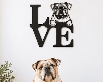 English Bulldog Wall Decor, Wooden LOVE Dog Sign, Handmade Housewarming Gift for Pet Owners