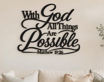 Christian Wall Decor, Bible Verse Wall Art, With God All Things Are Possible Sign