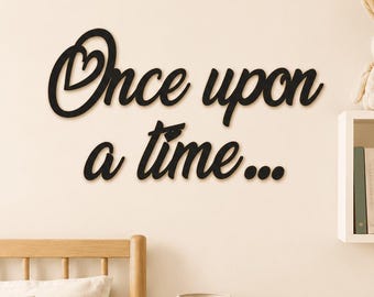 Once Upon a Time Sign Reading Nook Decor Wooden Nursery Wall Art Kids Room