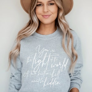 Bible Scripture Christian Sweatshirt, Cool Graphic Jesus Sweatshirts, Christian Apparel, Religious Apparel, Bible Shirt, Matthew 5:14