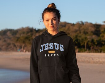 Jesus Saves Christian Hoodie, Jesus Saves Shirt, Jesus Saves Tops, Christian Apparel, Religious Clothing, For Women & Men, Acts 16:30-31
