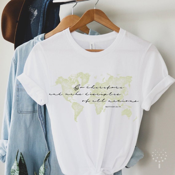 Missionary Bible Verse Shirts, Bible Scripture Christian Shirt, Jesus Tshirt, Church Tshirts, Christian Disciples Tees, Matthew 28:19