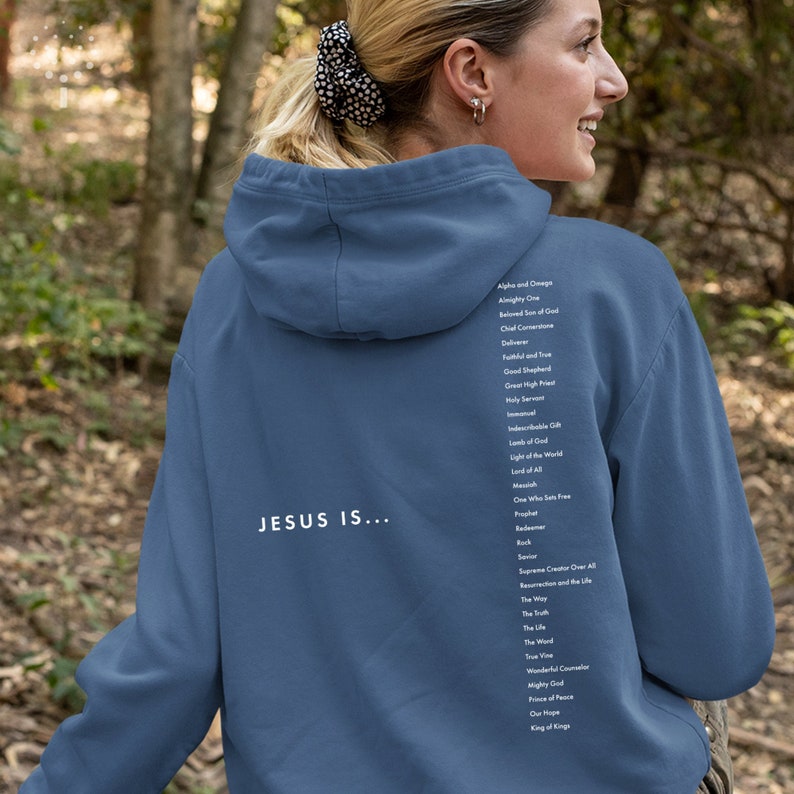 Jesus is (Names of God) Cool Christian Graphic Hoodies| Names of God Christian Hoodie| Christian Apparel| Cool Jesus Hoodies| Unisex Hoodies 