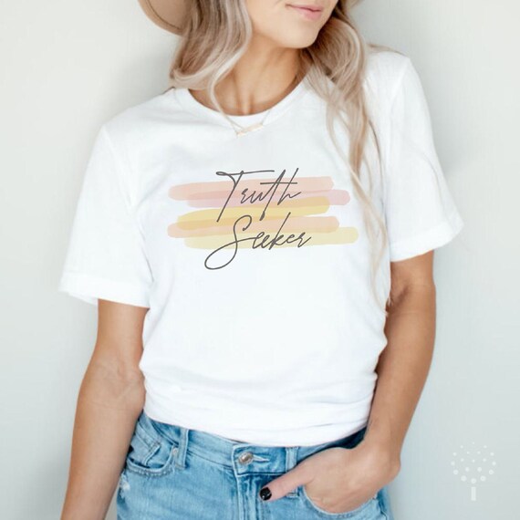 Truth Seeker Shirt, Christian Shirts, Christian Apparel, Religious Clothing, Gift for Moms Shirt, Jesus Tee, Bible Tshirts, Church T