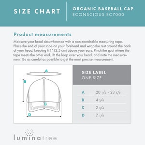 May include: A size chart for an organic baseball cap. The chart shows the measurements for the cap, including the circumference, brim, and crown. The measurements are given in inches.