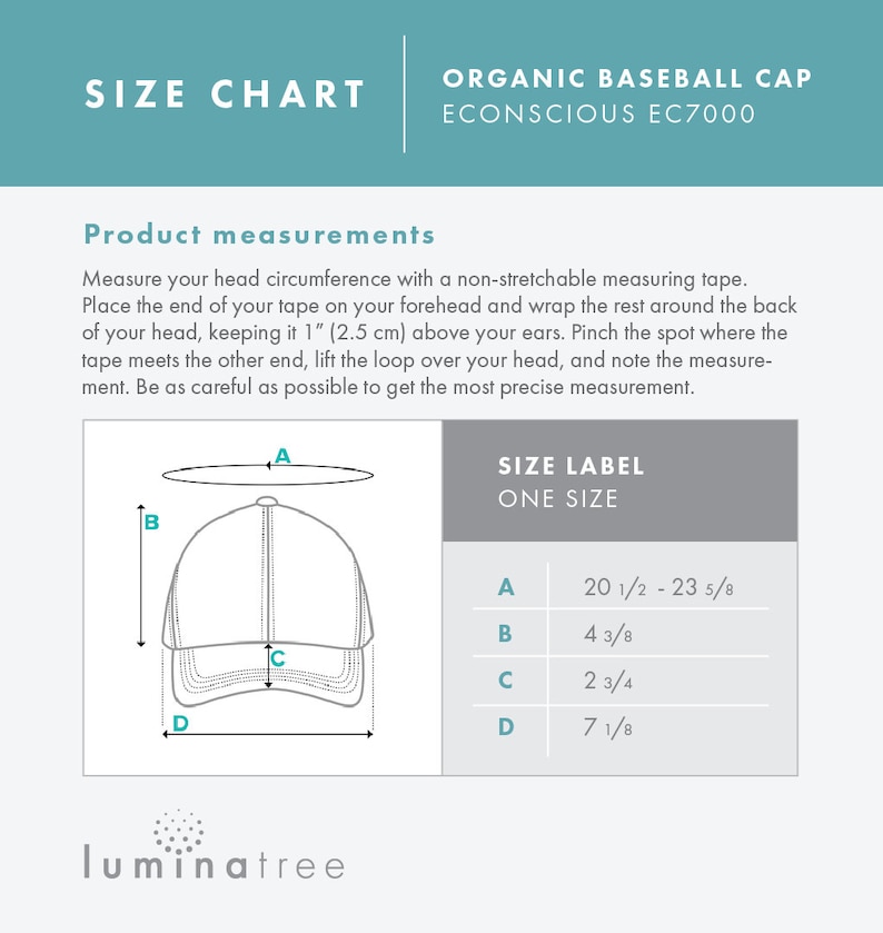 May include: A size chart for an organic baseball cap. The chart shows the measurements for the cap, including the circumference, brim, and crown. The measurements are given in inches.