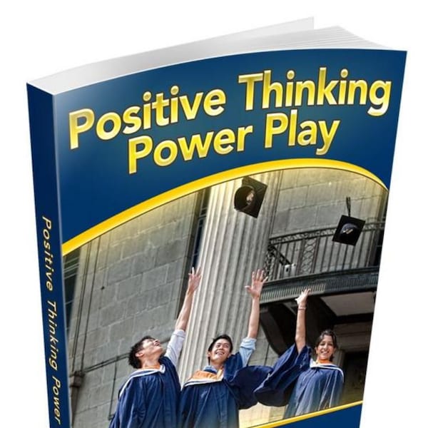 Positive Thinking Power Play:  10 Steps to Success eBook PDF Digital Download | Affirmations | Goals | Gratitude | Time Management