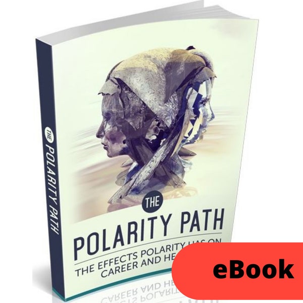 The Polarity Path:  The Effects Polarity Has on Health and Career PDF Digital Download eBook | Polarity Therapy | Stress Reduction