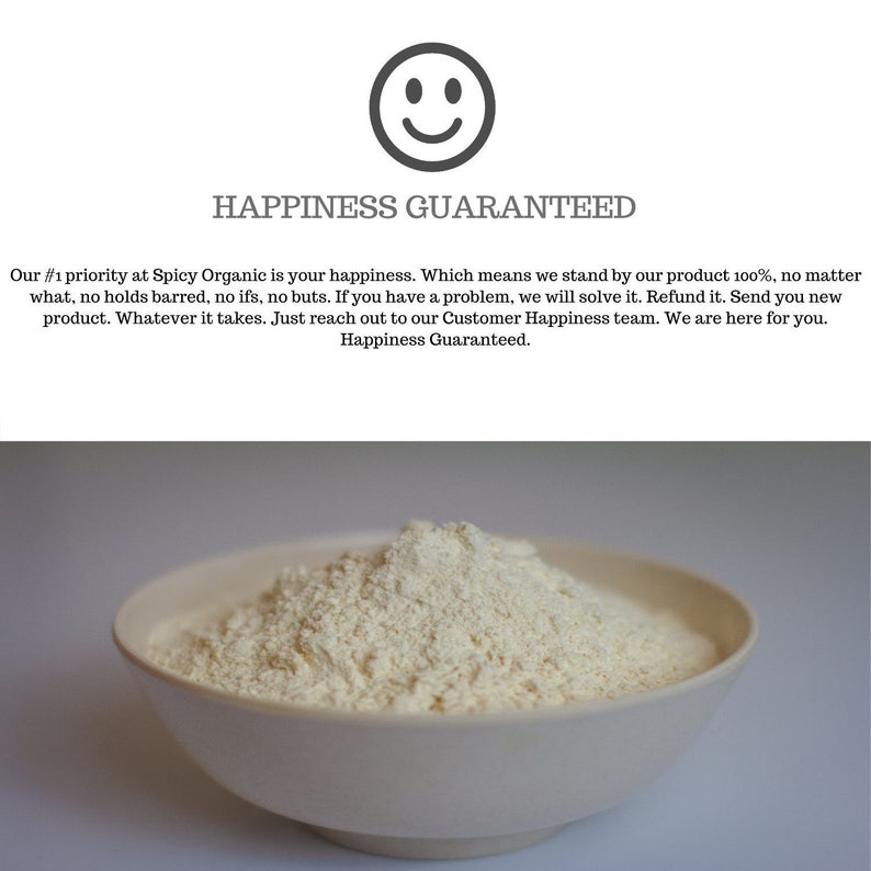 May include: A white bowl filled with a large amount of light beige powder. The text "Happiness Guaranteed" is written in black text on a white background above the bowl. A smiling face icon is above the text.