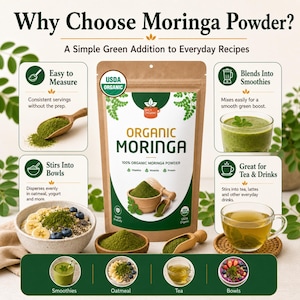May include: A brown pouch of Organic Moringa Powder with a white label featuring green text and graphics. The label displays the text Why Choose Moringa Powder?, Organic Moringa, 100% Organic Moringa Powder, Vitamins, Minerals, Protein, and USDA Organic.