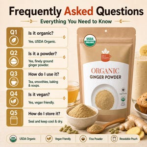 May include: A brown resealable pouch of Organic Ginger Powder with a white label featuring the Spicy Organic logo and a bowl of ginger powder. To the left, a list of Frequently Asked Questions details organic, vegan, and usage information.