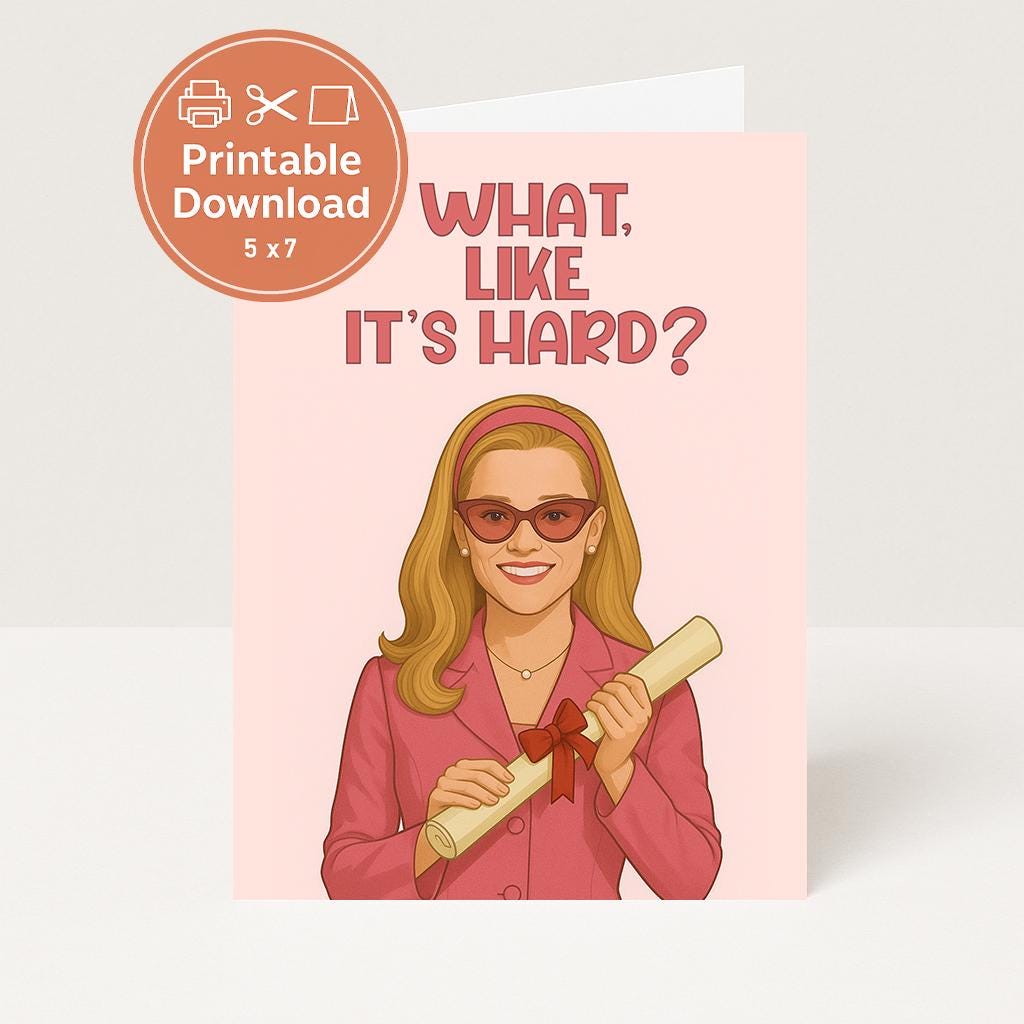 Law School Graduation Card: Elle Woods Quote (Printable Card & Envelope)