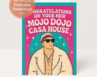 Mojo Dojo Casa House Card: Funny New Home Congrats (Digital Download)