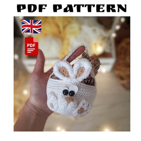 Easter Bunny basket crochet pattern easy to follow. Amigurumi crochet Bunny. Basket DIY Easter gift. Cute handmade Easter Bunny basket