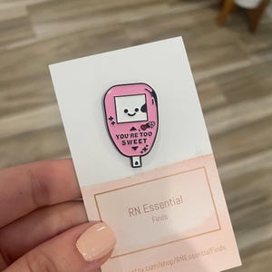 You’re too sweet enamel Pin. Nurse Enamel Pin, Doctor Enamel Pin, Nurse Gift, Medical Gift, Nursing Student Gift.