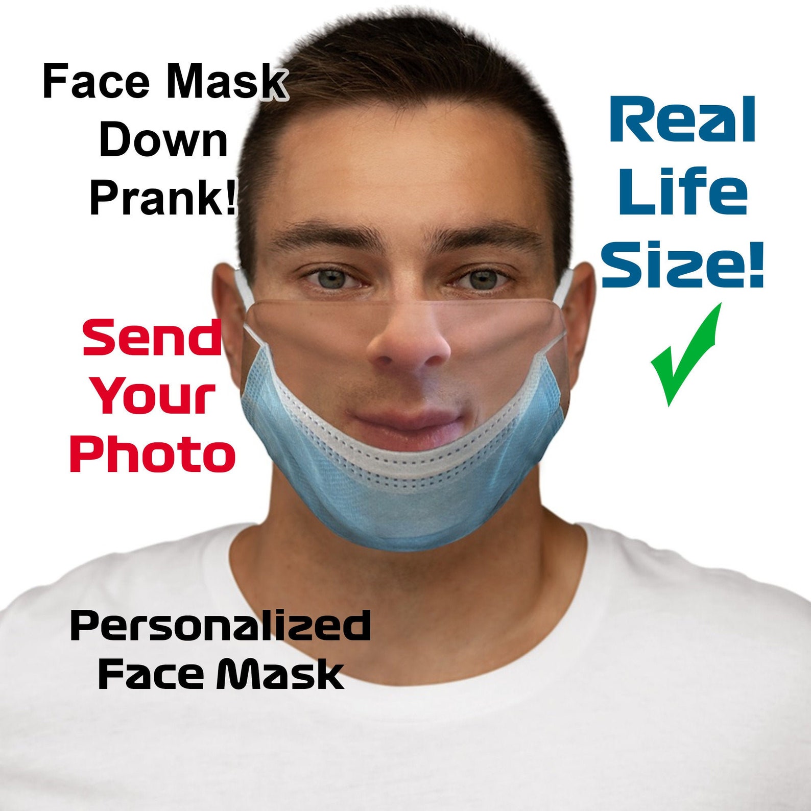 Mask Down Prank Face Mask Personalized Photo Face Mask Etsy