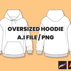 May include: A white oversized hoodie shown from the front and back, featuring a hood with drawstrings, long sleeves with ribbed cuffs, a ribbed hem, and a front kangaroo pocket. The text OVERSIZED HOODIE A.I FILE / PNG is centered in the image.