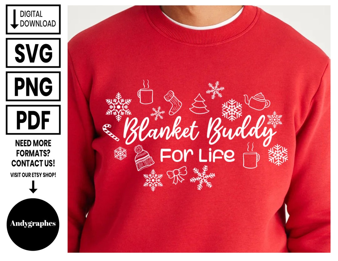 Blanket Buddy for Life Svg Winter Svg Designs Cozy Svg Etsy