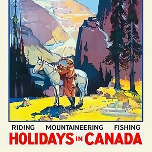 Canadian Pacific, Holidays in Canada, Reiseposter nachgedruckt auf strapazierfähiger Baumwollleinwand, 50 x 70 cm, 20 x 25" ca.