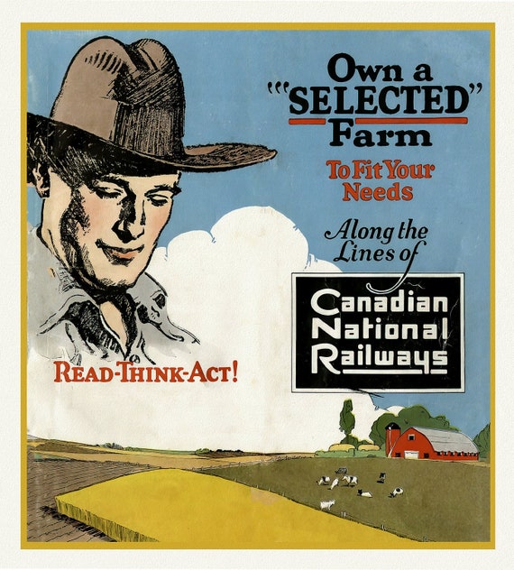 Own a Selected Farm, Canadian National Railways, vintage poster on heavy cotton canvas, 50 x 70 cm, 20 x 25" approx.