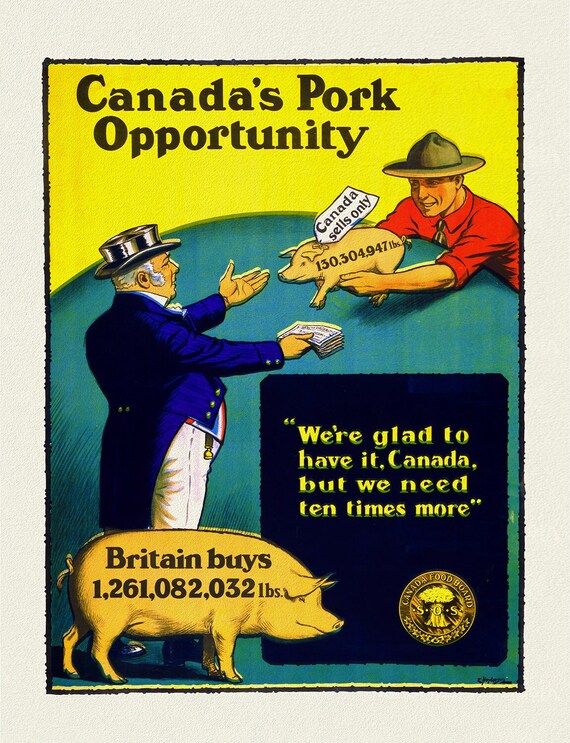 Canada's Pork Opportunity, vintage war poster on durable cotton canvas, 50 x 70 cm, 20 x 25" approx.