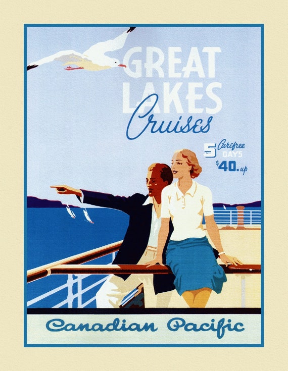 Travel Poster, Canadian Pacific, Great Lakes Cruises, on heavy cotton canvas, 27x22" approx.