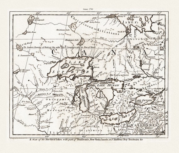 A Map of the Five Great Lakes with part of Pensilvania, New York, Canada, and Hudsons Bay Territories &c., 1780, on  cotton canvas, 22x27"