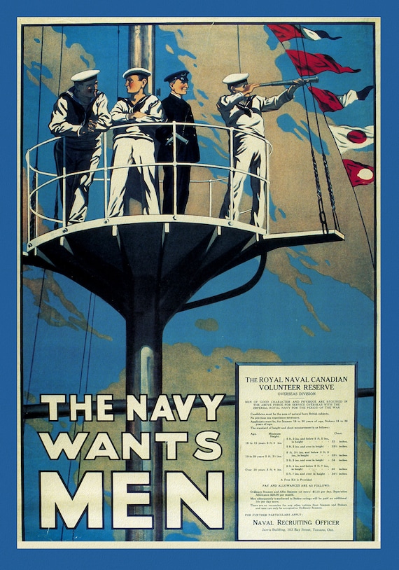 Canada WW I Poster, The Navy Wants Men!, 1915, on heavy cotton canvas, 22x27" approx.