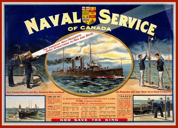 Naval service of Canada. Only strong, healthy and well educated men and boys are required, 1915, on heavy cotton canvas, 22x27in. approx.