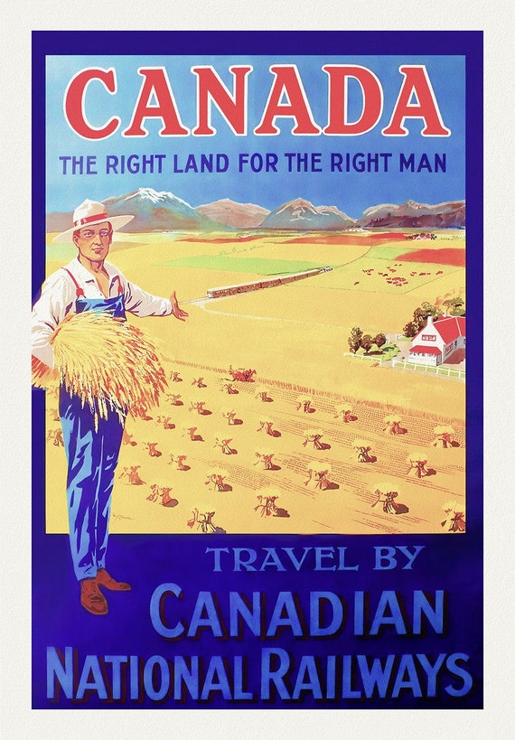 Canada, The Right Land, CNR Ver. III    , vintage travel poster reprinted on heavy cotton canvas, 50 x 70 cm, 20 x 25" approx.