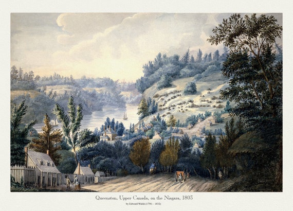 Queenston, Upper Canada on the Niagara, Walsh pinx.,1803,  print on canvas, 50 x 70 cm, 20 x 25" approx.