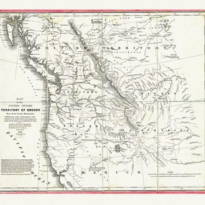 Map of the United States, Territory of Oregon, west of the Rocky Mountains, connected with fur trade, 1838, canvas map 20x25&quot;