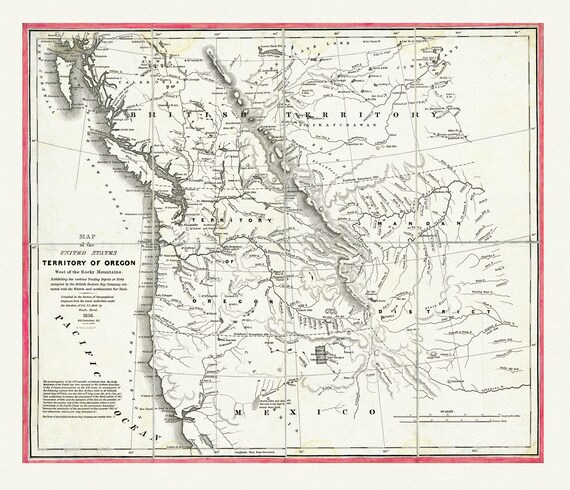 Map of the United States, Territory of Oregon, west of the Rocky Mountains, connected with fur trade, 1838, canvas map 20x25"