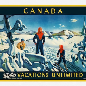 Canada Travel Poster, Winter Vacations Unlimited, poster on heavy cotton canvas, 22x27" approx.