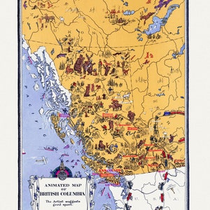 An Animated Map of British Columbia, 1929, on heavy cotton canvas, 22x27"approx.